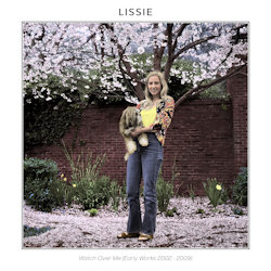 Watch Over Me (Early Works 2002-2009) - Lissie
