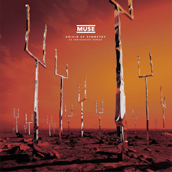 Origin Of Symmetry (XX Anniversary Remixx) - Muse