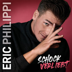 Schockverliebt - Eric Philippi
