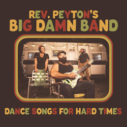 Dance Songs For Hard Times - Reverend Peyton