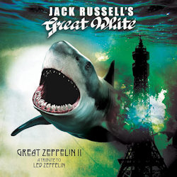 Great Zeppelin II - A Tribute To Led Zeppelin - Jack Russell