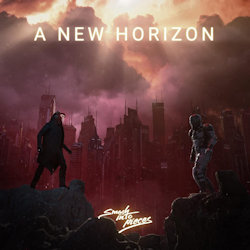 A New Horizon - Smash Into Pieces