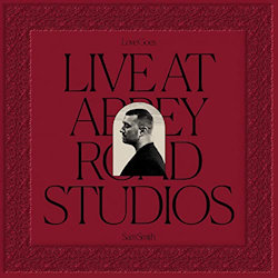 Love Goes - Live At Abbey Road Studios - Sam Smith