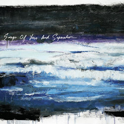 Songs Of Loss And Separation - Times Of Grace