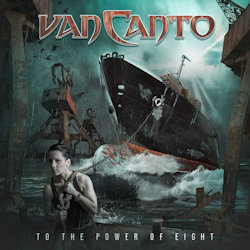 To The Power Of Eight - Van Canto