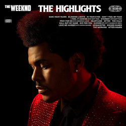 The Highlights - Weeknd