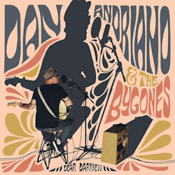 Dear Darkness - Dan Andriano + the Bygones