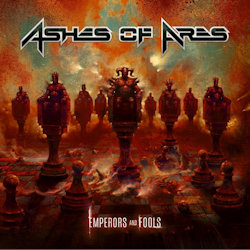Emperors And Fools - Ashes Of Ares