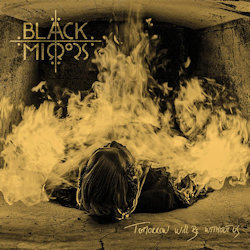 Tomorrow Will Be Without Us - Black Mirrors