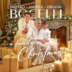 A Family Christmas - Andrea Bocelli + Matteo Bocelli + Virginia Bocelli