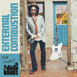 External Combustion - Mike Campbell + the Dirty Knobs