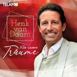 Alle unsere Trume - Henk van Daam