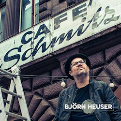 Cafe Schmitz - Bjrn Heuser