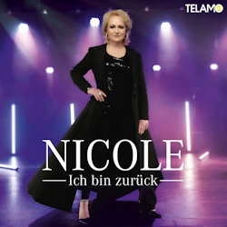 Ich bin zurck - Nicole