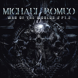 War Of The Worlds - Pt. 2 - Michael Romeo