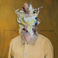 Identity Crisis - Matt Simons