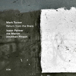 Return From The Stars - Mark Turner