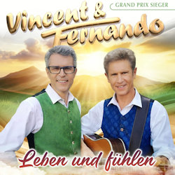 Leben und fhlen - Vincent + Fernando