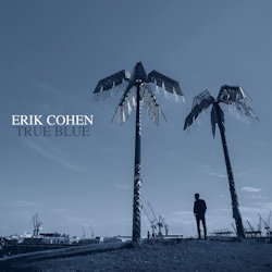 True Blue - Erik Cohen