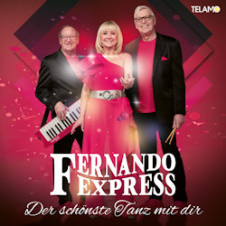 Der schnste Tanz mit dir - Fernando Express
