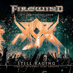Still Raging - 20th Anniversary Show - Firewind