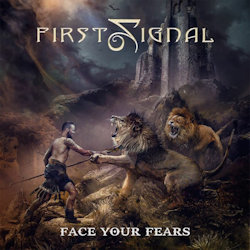 Face Your Fears - First Signal