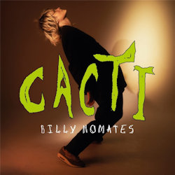 Cacti - Billy Nomates