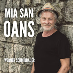 Mia san oans - Schmidbauer