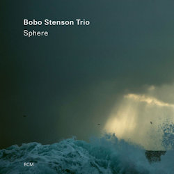 Sphere - Bobo Stenson Trio