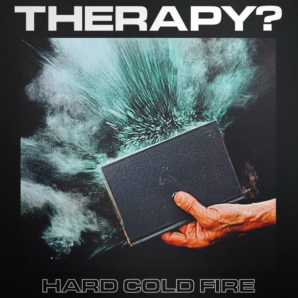 Hard Cold Fire - Therapy