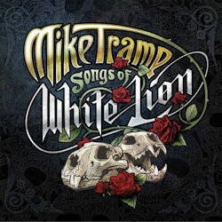 Songs Of White Lion - Mike Tramp