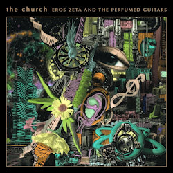 Eros Zeta And The Perfumed Guitars - Church
