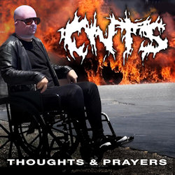Thoughts And Prayers - CNTS