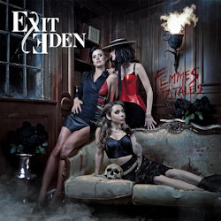 Femmes Fatales - Exit Eden