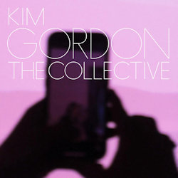 The Collective - Kim Gordon
