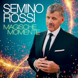 Magische Momente - Semino Rossi