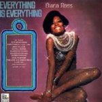 Everything Is Everything - Diana Ross