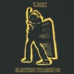 Electric Warrior - T. Rex