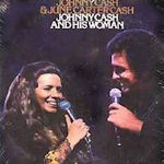 Johnny Cash And His Woman - {Johnny Cash} + June Carter Cash