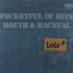 Pocketful Of Hits - Mouth + MacNeal