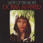 Lady Of The Night - Donna Summer