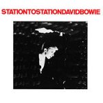 Station To Station - David Bowie