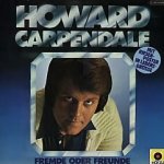 Fremde oder Freunde - Howard Carpendale