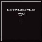 Works Volume 1 - Emerson, Lake + Palmer