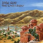 Time Loves A Hero - Little Feat