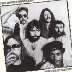 Minute By Minute - Doobie Brothers