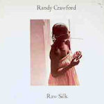 Raw Silk - Randy Crawford