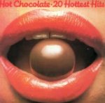 20 Hottest Hits - Hot Chocolate