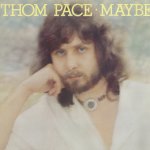 Maybe - Thom Pace