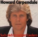 Such mich in meinen Liedern - Howard Carpendale